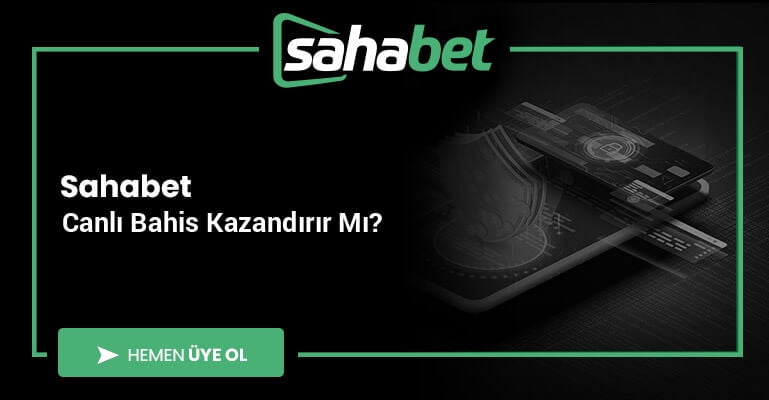 Sahabet Canlı Bahis Kazandırır mı?