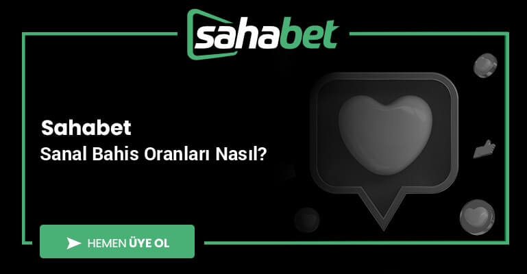 Sahabet Sanal Bahis Oranları Nasıl?